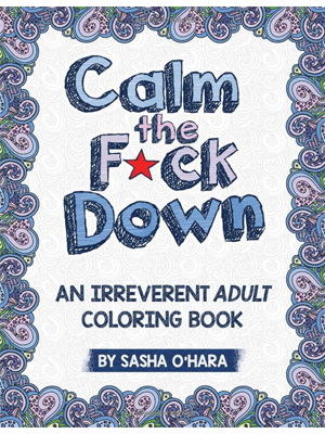 Calm The Down Coloring Book